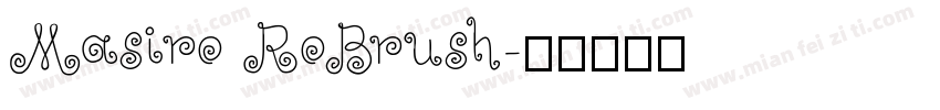 Masiro RoBrush字体转换